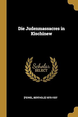 Les massacres des juifs à kischinew. Visitez DIAYTAR SENEGAL  et profitez de notre sélection exceptionnelle de produits discount. Que vous recherchiez des articles pour la maison, de l'électroménager, de l'informatique ou de la mode, notre boutique en ligne vous offre des produits de qualité à prix réduit, sans compromis sur la satisfaction du client.