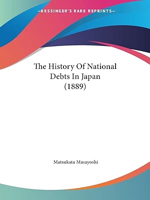 L'histoire des dettes nationales au japon (1889). DIAYTAR SENEGAL  - Votre destination shopping pour des produits de haute qualité à des prix réduits. Parcourez notre site et découvrez notre vaste sélection de produits, des gadgets aux produits de beauté en passant par les articles de sport et les outils de bricolage, tous disponibles à des tarifs discount.