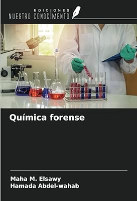 Química forense (édition espagnole). DIAYTAR SENEGAL  - la meilleure adresse en ligne pour des achats discount dans tous les domaines ! Découvrez notre vaste choix de produits, de la maison à l'électroménager en passant par l'informatique et la mode. Profitez des réductions incroyables sur des articles de qualité, vous permettant d'économiser sans compromis. Avec des options de livraison rapides et notre engagement envers votre satisfaction, bénéficiez d'une expérience d'achat en ligne sans tracas chez nous !