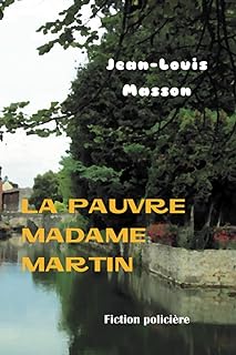 La pauvre madame martin: fiction policière. Découvrez DIAYTAR SENEGAL, la boutique en ligne où vous trouverez des articles discount pour tous les aspects de votre vie quotidienne. Que vous recherchiez des équipements pour la maison, des appareils électroniques dernier cri, des vêtements à la mode ou des gadgets innovants, notre vaste sélection de produits vous garantit des économies substantielles sans sacrifier la qualité. Faites des achats malins et profitez de prix imbattables avec DIAYTAR SENEGAL .