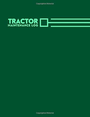 Journal d'entretien du tracteur : carnet d'entretien du tracteur, journal d'inspection de routine