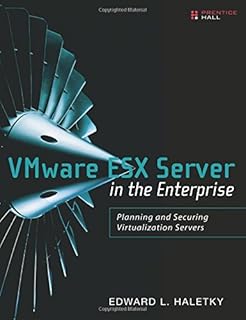 Serveur vmware esx dans l'entreprise : planification et sécurisation des serveurs de virtualisation