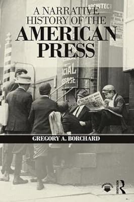 Une histoire narrative de la presse américaine