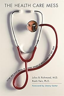 Le désordre des soins de santé : comment nous y sommes entrés
