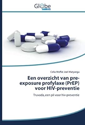 Un aperçu de la profylaxe pré-exposition (prep) pour la prévention du vih