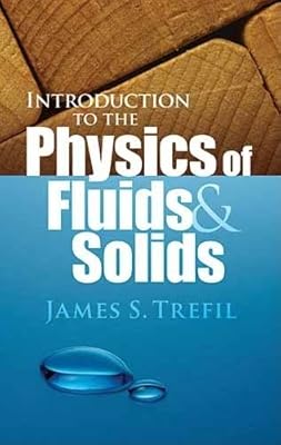 Introduction à la physique des fluides et des solides