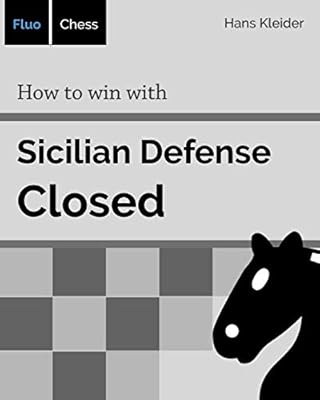 Comment gagner avec la défense sicilienne - fermé