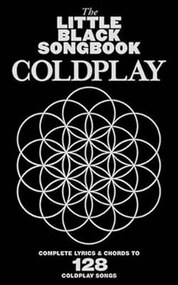 Le petit recueil de chansons noires : coldplay