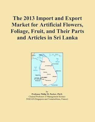 Le marché d'importation et d'exportation 2013 des fleurs, feuillages, fruits artificiels