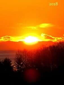 My big fat calendar 2018 (grande-bretagne) - coucher / coucher du soleil : 1 jour par page, din a4. Diaytar Sénégal : Le plaisir d'acheter sans se priver