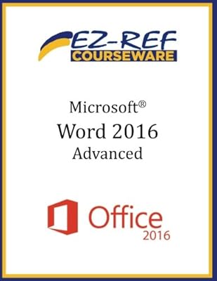 Microsoft word 2016 : avancé : guide de l'instructeur (noir et blanc)