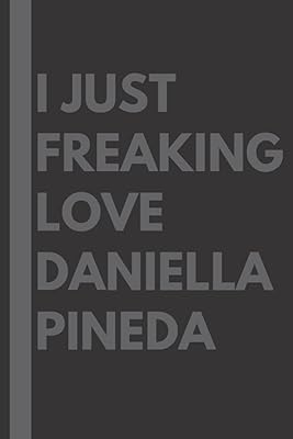 J'adore daniella pineda : carnet de notes ligné, cadeau d'anniversaire pour les amoureux