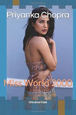 Priyanka chopra : miss monde 2000