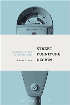 Conception de mobilier urbain : contester le modernisme dans la grande-bretagne d'après-guerre