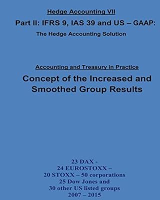 Concept de résultats groupe majorés et lissés : ias 39, ifrs 9 et