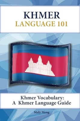 Vocabulaire khmer : un guide de la langue khmère