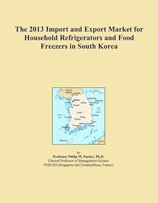 Le marché d'importation et d'exportation 2013 des réfrigérateurs ménagers et des congélateurs alimentaires en corée du sud. Faites-vous plaisir sans culpabiliser avec Diaytar