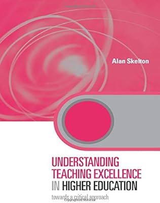 Comprendre l'excellence pédagogique dans l'enseignement supérieur : vers une approche critique