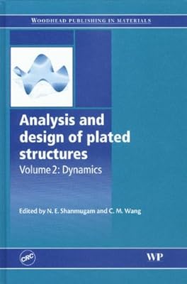 Analyse et conception de structures plaquées : volume 2 dynamique