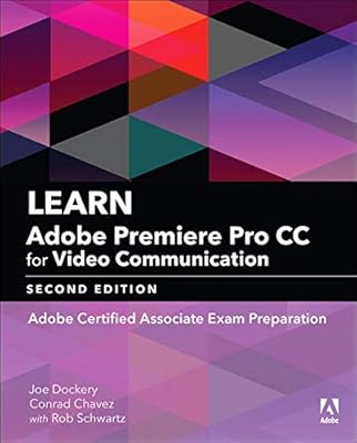 Apprenez adobe premiere pro cc pour la communication vidéo : préparation à l'examen