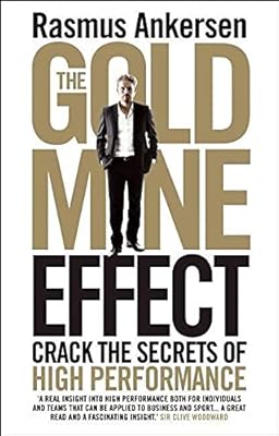 L'effet mine d'or : percez les secrets de la haute performance