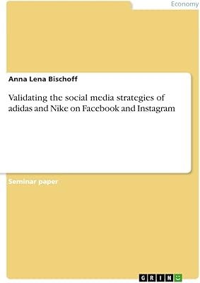 Validation des stratégies social media d'adidas et nike sur facebook et instagram