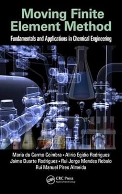 Méthode des éléments finis mobiles : principes fondamentaux et applications en génie chimique