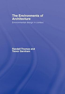 Les environnements de l'architecture : la conception environnementale en contexte