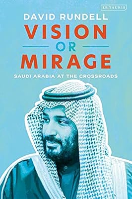 Vision ou mirage : l'arabie saoudite à la croisée des chemins