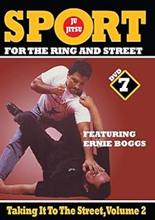 Jiu-jitsu ring & street fighting #7 taking to street #2 dvd ernie boggs