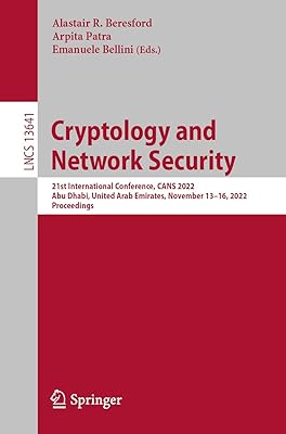 Cryptologie et sécurité des réseaux : 21e conférence internationale cans 2022