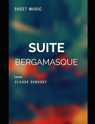 Partition complète de la suite bergamasque de debussy