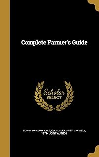 Guide complet de l'agriculteur