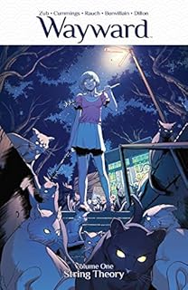 Wayward volume 1 : théorie des cordes