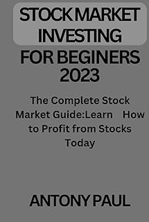 Investir en bourse pour les débutants 2023 : le guide boursier complet