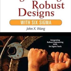 INGÉNIERIE DE CONCEPTIONS ROBUSTES AVEC SIX SIGMA