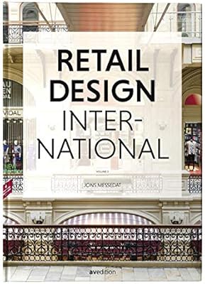 Retail design international vol. 3 : composants, espaces, bâtiments