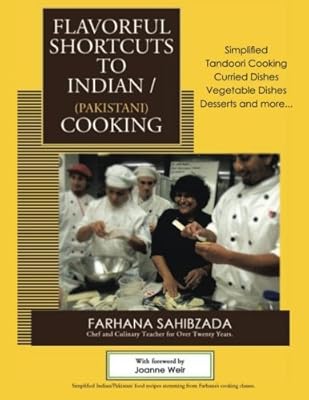 Raccourcis savoureux vers la cuisine indienne/pakistanaise : cuisine tandoori simplifiée plats au curry