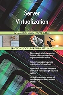 Virtualisation de serveur : un guide complet - édition 2021
