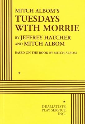 Les mardis de mitch albom avec morrie