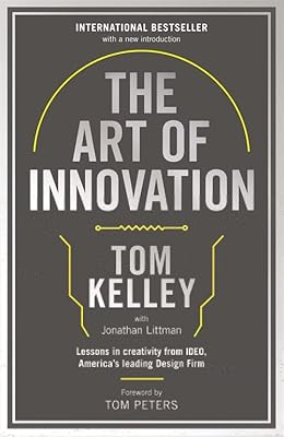 L'art de l'innovation : leçons de créativité d'ideo, la principale entreprise de design