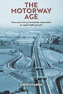 L'ère des autoroutes : comment les gouvernements d'après-guerre ont réagi à la croissance