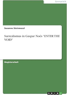 Le surréalisme chez gaspar noés "enter the void "