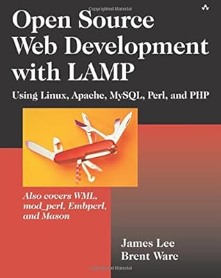 Développement open source avec lamp : utilisation de linux, apache, mysql, perl