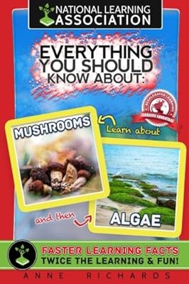 Tout ce que vous devez savoir sur les champignons et les algues