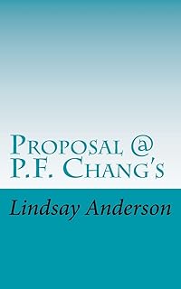 PROPOSITION @ P.F. CHANG'S