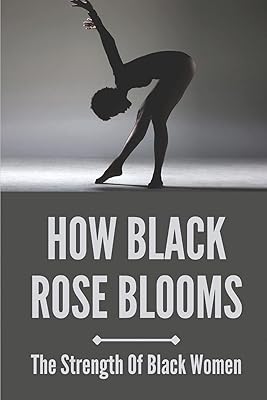 COMMENT FLEURIT LA ROSE NOIRE : LA FORCE DES FEMMES NOIRES : L'AMENDEMENT