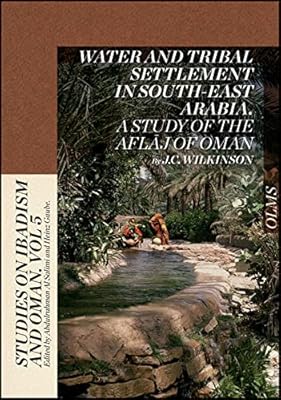 Eau et colonies tribales en arabie du sud-est : une étude des aflaj