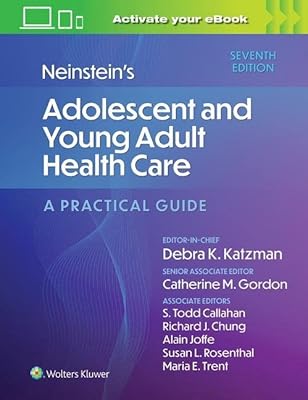 Les soins de santé de neinstein pour adolescents et jeunes adultes : un guide