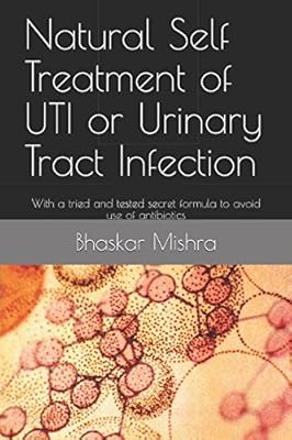 Auto-traitement naturel des infections urinaires ou des voies urinaires : avec une formule